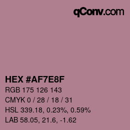 Color code: HEX #AF7E8F | qconv.com