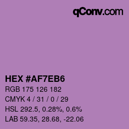 カラーコード: HEX #AF7EB6 | qconv.com