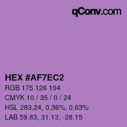 カラーコード: HEX #AF7EC2 | qconv.com
