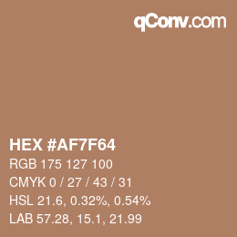 Color code: HEX #AF7F64 | qconv.com