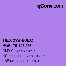 カラーコード: HEX #AF80EC | qconv.com
