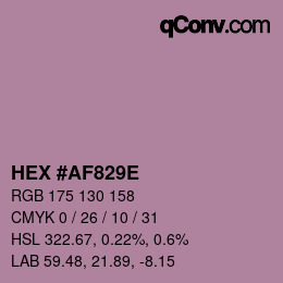 Color code: HEX #AF829E | qconv.com