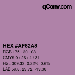 カラーコード: HEX #AF82A8 | qconv.com
