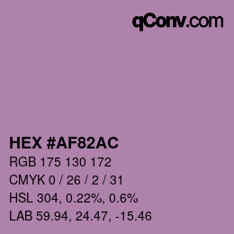 カラーコード: HEX #AF82AC | qconv.com