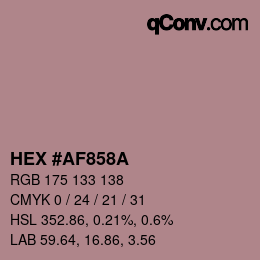 Color code: HEX #AF858A | qconv.com
