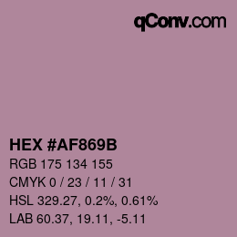 Color code: HEX #AF869B | qconv.com