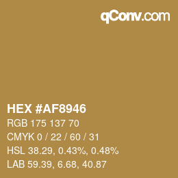 颜色代码: HEX #AF8946 | qconv.com