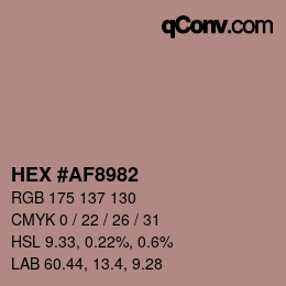 カラーコード: HEX #AF8982 | qconv.com