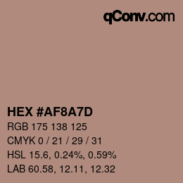 カラーコード: HEX #AF8A7D | qconv.com