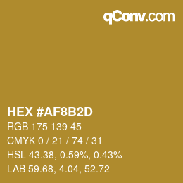 Color code: HEX #AF8B2D | qconv.com