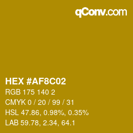 Color code: HEX #AF8C02 | qconv.com