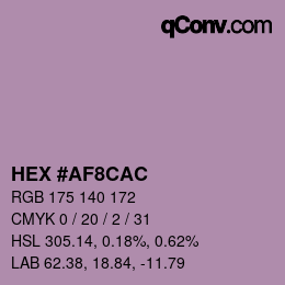 カラーコード: HEX #AF8CAC | qconv.com