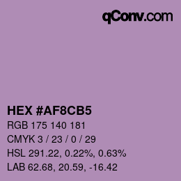 Farbcode: HEX #AF8CB5 | qconv.com