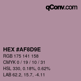 カラーコード: HEX #AF8D9E | qconv.com
