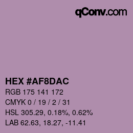 カラーコード: HEX #AF8DAC | qconv.com