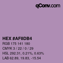 颜色代码: HEX #AF8DB4 | qconv.com