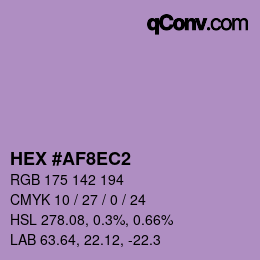 颜色代码: HEX #AF8EC2 | qconv.com