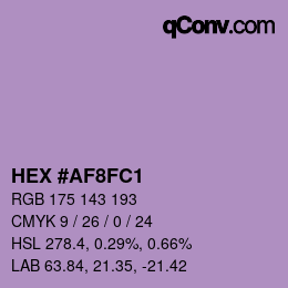 カラーコード: HEX #AF8FC1 | qconv.com