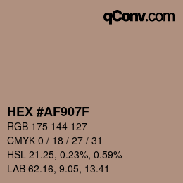颜色代码: HEX #AF907F | qconv.com