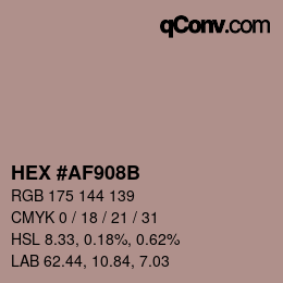カラーコード: HEX #AF908B | qconv.com