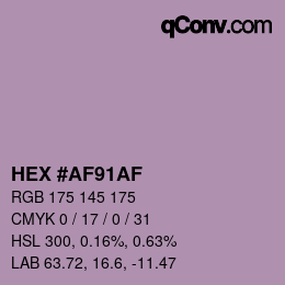 Color code: HEX #AF91AF | qconv.com