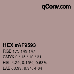 颜色代码: HEX #AF9593 | qconv.com