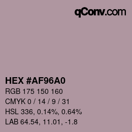 颜色代码: HEX #AF96A0 | qconv.com