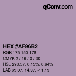 Color code: HEX #AF96B2 | qconv.com