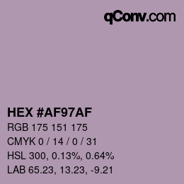 Color code: HEX #AF97AF | qconv.com