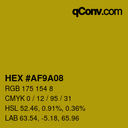 Color code: HEX #AF9A08 | qconv.com