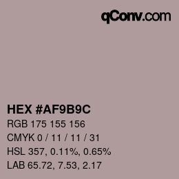 Color code: HEX #AF9B9C | qconv.com