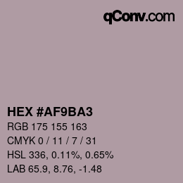 カラーコード: HEX #AF9BA3 | qconv.com