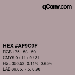 Color code: HEX #AF9C9F | qconv.com
