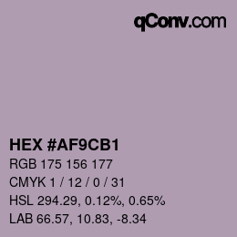 Color code: HEX #AF9CB1 | qconv.com