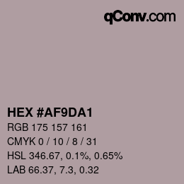 Farbcode: HEX #AF9DA1 | qconv.com