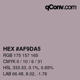 颜色代码: HEX #AF9DA5 | qconv.com