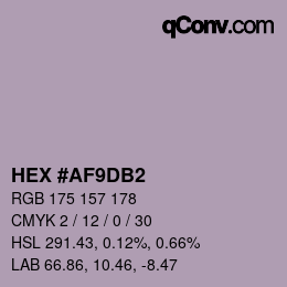 カラーコード: HEX #AF9DB2 | qconv.com