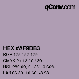 カラーコード: HEX #AF9DB3 | qconv.com