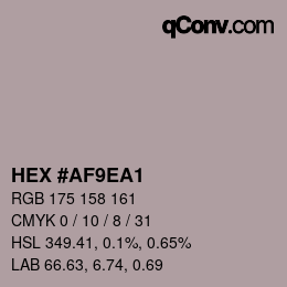 カラーコード: HEX #AF9EA1 | qconv.com