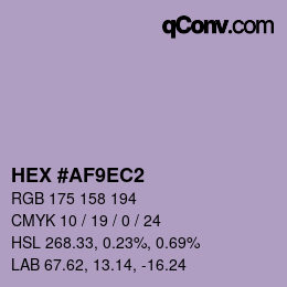 颜色代码: HEX #AF9EC2 | qconv.com
