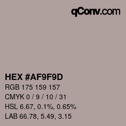 颜色代码: HEX #AF9F9D | qconv.com