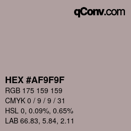 カラーコード: HEX #AF9F9F | qconv.com