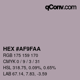 カラーコード: HEX #AF9FAA | qconv.com