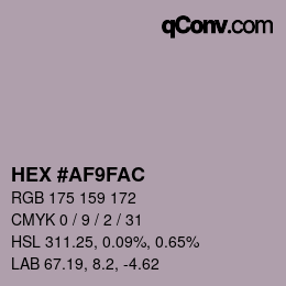 カラーコード: HEX #AF9FAC | qconv.com