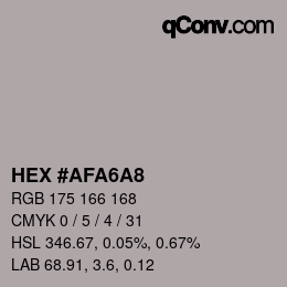 カラーコード: HEX #AFA6A8 | qconv.com
