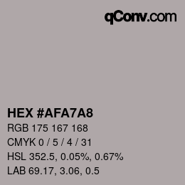 Color code: HEX #AFA7A8 | qconv.com