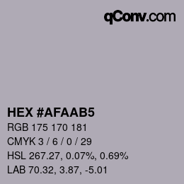 颜色代码: HEX #AFAAB5 | qconv.com