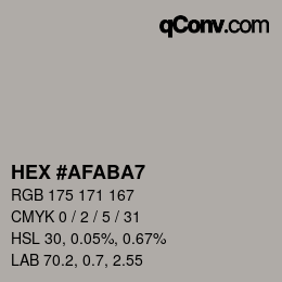 Color code: HEX #AFABA7 | qconv.com