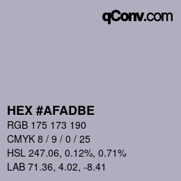 颜色代码: HEX #AFADBE | qconv.com