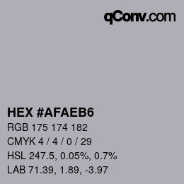 颜色代码: HEX #AFAEB6 | qconv.com